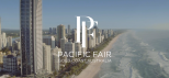 Pacific Fair太平洋购物中心 Pacific Fair太平洋购物中心